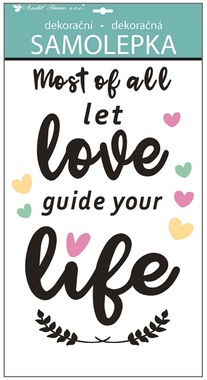 Wall Sticker – “Most of all let love guide your life”, 60 × 32 cm